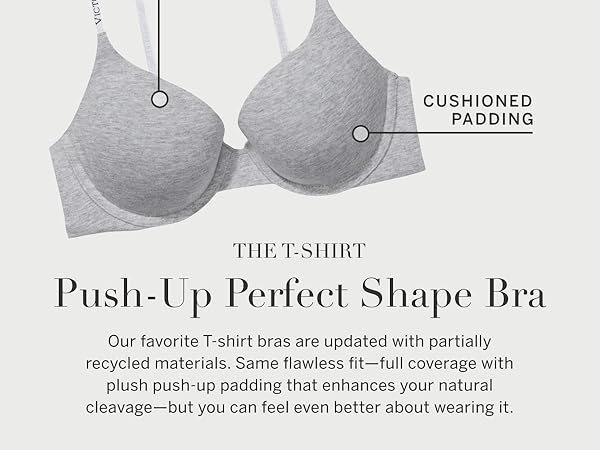 T-Shirt Bra, Push-Up Perfect Shape Bra, Victorias Secret